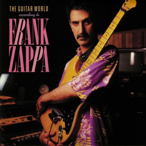 Виниловая пластинка FRANK ZAPPA - THE GUITAR WORLD ACCORDING