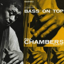 Виниловая пластинка PAUL CHAMBERS — Bass On Top (Tone Poet) (LP)