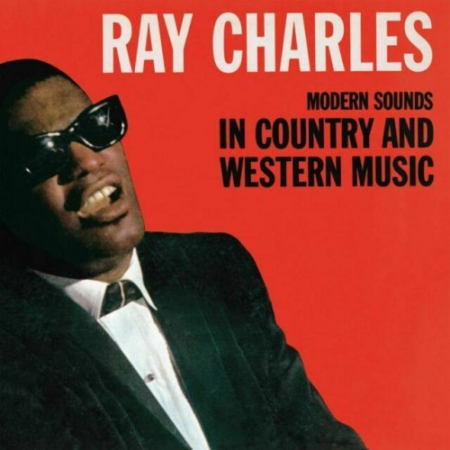 Виниловая пластинка RAY CHARLES - MODERN SOUNDS IN COUNTRY AND WESTERN MUSIC, VOL. 1