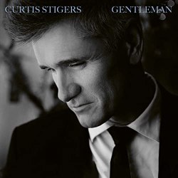 Виниловая пластинка Curtis Stigers - Gentleman