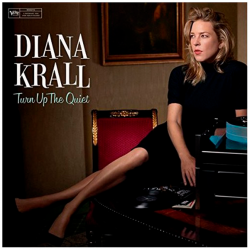 Виниловая пластинка DIANA KRALL - TURN UP THE QUIET (2 LP)