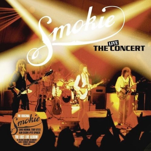 Виниловая пластинка SMOKIE - THE CONCERT (LIVE FROM ESSEN 1978) (2 LP)