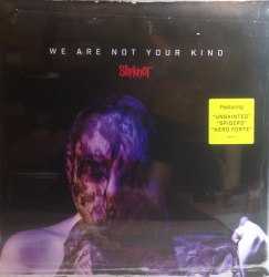 Виниловая пластинка SLIPKNOT - WE ARE NOT YOUR KIND (2 LP, 180 GR)