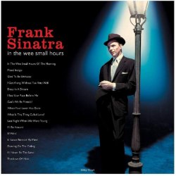 Виниловая пластинка FRANK SINATRA - IN THE WEE SMALL HOURS (180 GR, REISSUE)