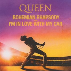 Виниловая пластинка QUEEN - BOHEMIAN RHAPSODY/ I’M IN LOVE WITH MY CAR (7", COLOUR)