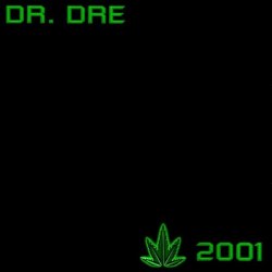 Виниловая пластинка DR. DRE 2001