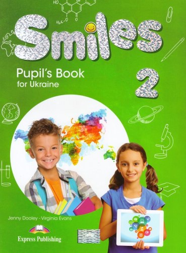 Smiles 2 for Ukraine Pupil's Book Express Publishing / Підручник для учня