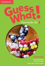 Guess What! 3 Class Audio CDs Cambridge University Press / Аудіо диск