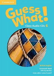 Guess What! 6 Class Audio CDs Cambridge University Press / Аудіо диск
