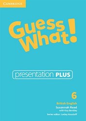 Guess What! 6 Presentation Plus Cambridge University Press / Ресурси для інтерактивної дошки
