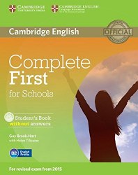 Complete First for Schools Student's Book without answers with CD-ROM Cambridge University Press / Підручник для учня