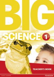 Big Science 1 Teacher's Book Pearson / Підручник для вчителя