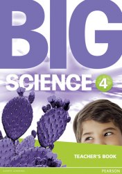 Big Science 4 Teacher's Book Pearson / Підручник для вчителя