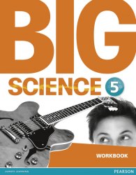 Big Science 5 Workbook Pearson / Робочий зошит