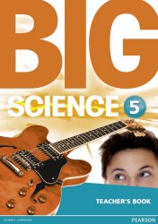 Big Science 5 Teacher's Book Pearson / Підручник для вчителя