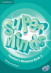 Super Minds 3 Teacher's Resource Book with Audio CD Cambridge University Press / Ресурси для вчителя