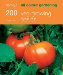 Hamlyn All Colour Cookbook: 200 Veg-Growing Basics Hamlyn