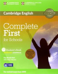 Complete First for Schools Student's Pack Cambridge University Press / Підручник + зошит без відповідей