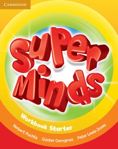 Super Minds Starter Workbook Cambridge University Press / Робочий зошит