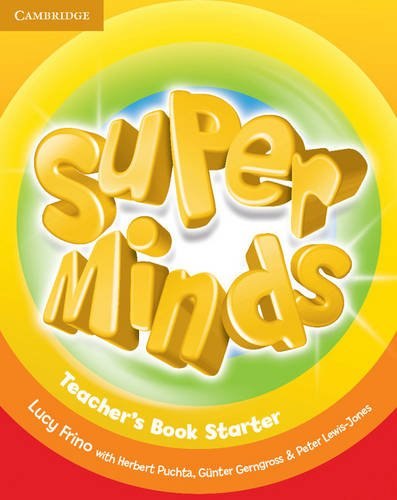 Super Minds Starter Teacher's Book Cambridge University Press / Підручник для вчителя