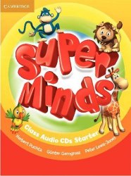 Super Minds Starter Class Audio CDs Cambridge University Press / Аудіо диск