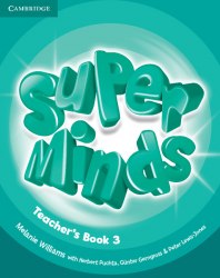 Super Minds 3 Teacher's Book Cambridge University Press / Підручник для вчителя
