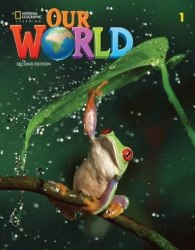 Our World (2nd Edition) 1 Grammar Workbook National Geographic Learning / Граматика