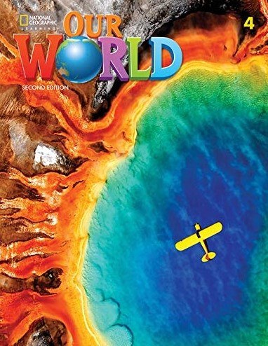 Our World (2nd Edition) 4 Lesson Planner with Student's Book Audio CD and DVD National Geographic Learning / Підручник для вчителя