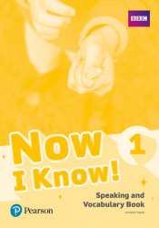 Now I Know 1 (I Can Read) Speaking and Vocabulary Book Pearson / Лексика