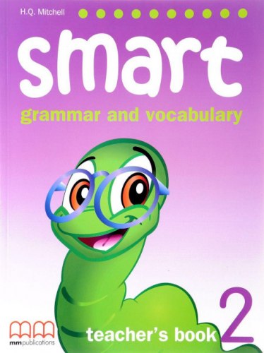 Smart Grammar and Vocabulary 2 Teacher's Book MM Publications / Підручник для вчителя