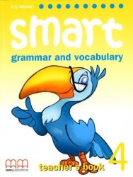 Smart Grammar and Vocabulary 4 Teacher's Book MM Publications / Підручник для вчителя
