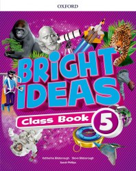 Bright Ideas 5 Class Book Oxford University Press / Підручник для учня