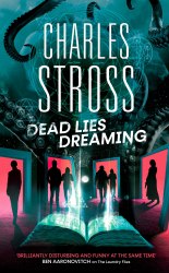Dead Lies Dreaming - Charles Stross Orbit