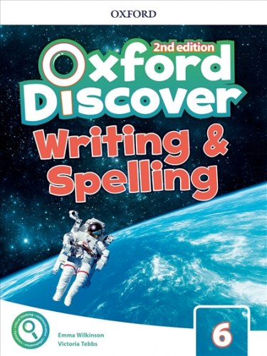 Oxford Discover (2nd Edition) 6 Writing and Spelling Oxford University Press / Письмо та правопис