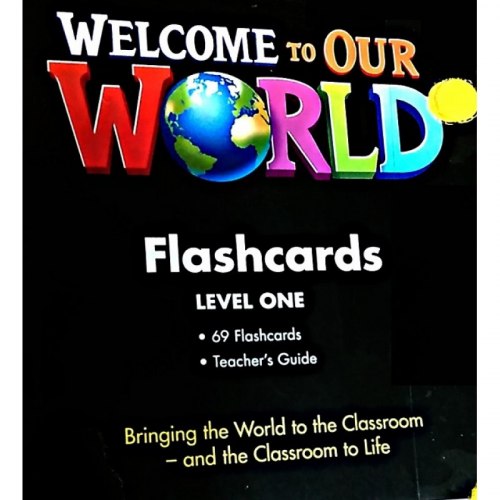 Welcome to Our World 1 Flashcards National Geographic Learning / Flash-картки