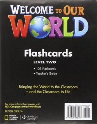 Welcome to Our World 2 Flashcards National Geographic Learning / Flash-картки