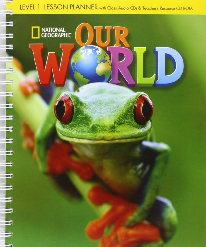 Our World 1 Lesson Planner + Audio CD + Teacher's Resource CD-ROM National Geographic Learning / Підручник для вчителя