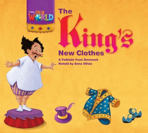 Our World Big Book 1: Kings Newclothes National Geographic Learning / Книга для читання