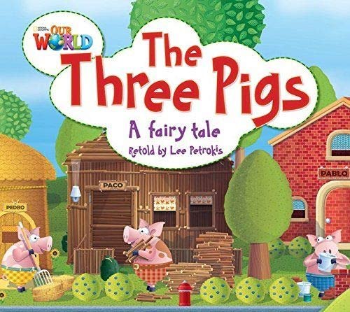Our World Big Book 2: Three Pigs National Geographic Learning / Книга для читання