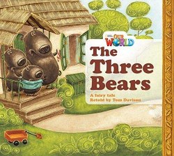 Our World Reader 1: Three Bears National Geographic Learning / Книга для читання