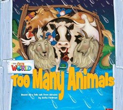 Our World Reader 1: Too Many Animals National Geographic Learning / Книга для читання