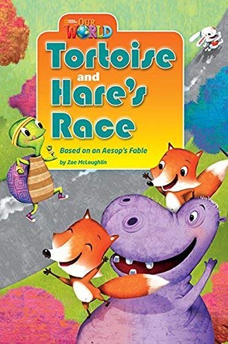 Our World Reader 3: Tortoise and Hare's Race National Geographic Learning / Книга для читання