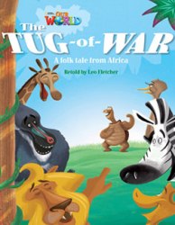 Our World Reader 4: Tug of War National Geographic Learning / Книга для читання