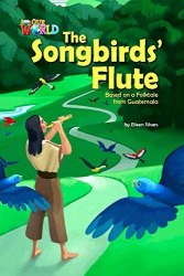 Our World Reader 5: Songbirds Flute National Geographic Learning / Книга для читання