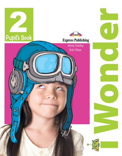 i Wonder 2 Pupil's Book Express Publishing / Підручник для учня