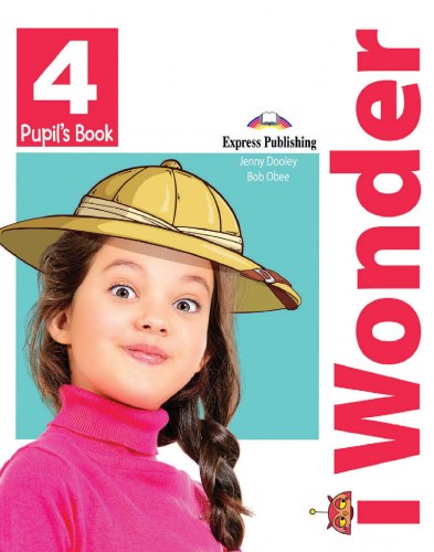 i Wonder 4 Pupil's Book Express Publishing / Підручник для учня
