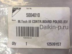 Запчасть DAIKIN 5004010 M.Tech III CONTR.BOARD POL965.00/MCQ