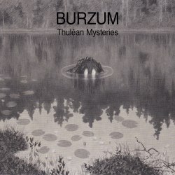 BURZUM - Thulêan Mysteries Digi-2CD Ambient
