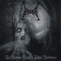 DUSK - To Become Darker than Darkness CD Black Metal