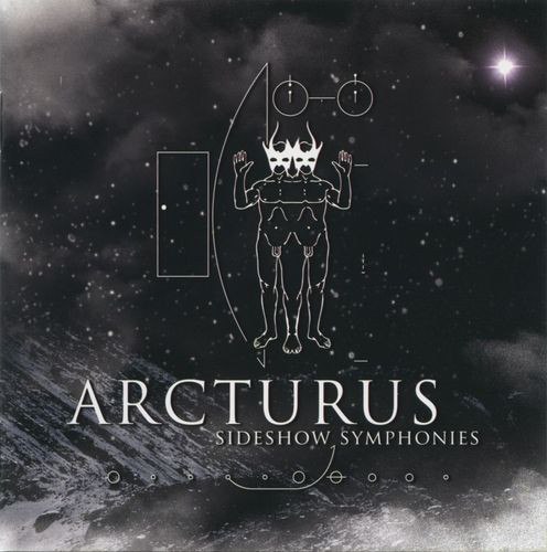 ARCTURUS - Sideshow Symphonies CD Avantgarde Metal